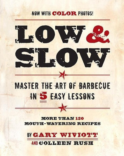 Low And Slow - Gary Wiviott And Colleen Rush